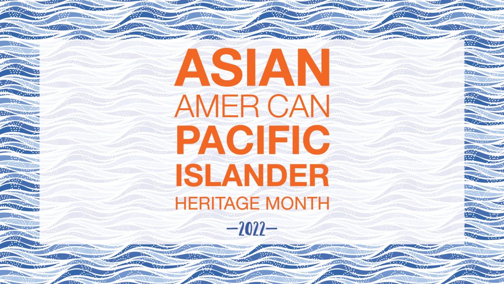 Happy AAPI Heritage Month!